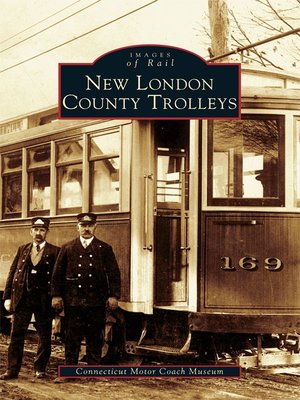 cover image of New London County Trolleys